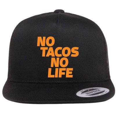 No Tacos No Life Flatbill Hat