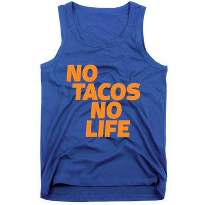 No Tacos No Life Tank Top