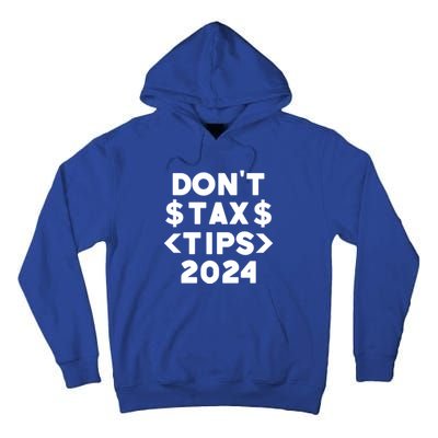 No Tax On Tips Vote Trump 2024 Take America Back Protrump Cute Gift Tall Hoodie