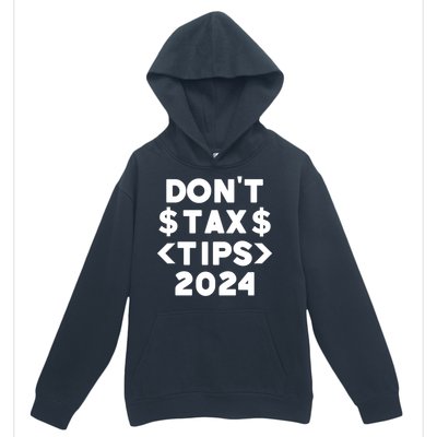 No Tax On Tips Vote Trump 2024 Take America Back Protrump Cute Gift Urban Pullover Hoodie