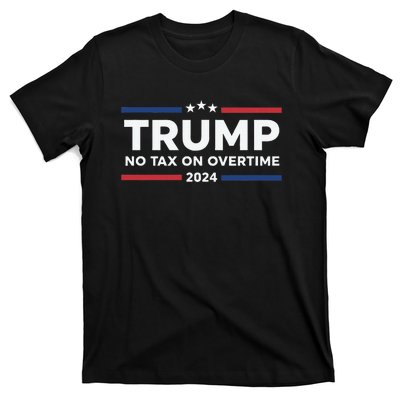 No Tax On Overtime Trump 2024 T-Shirt