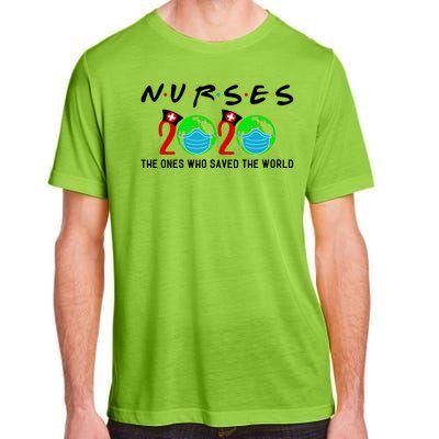 Nurses The Ones Who Saved The World Adult ChromaSoft Performance T-Shirt