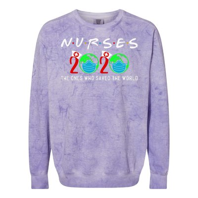 Nurses The Ones Who Saved The World Colorblast Crewneck Sweatshirt