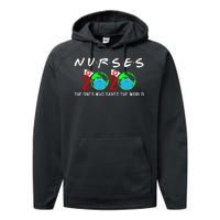 Nurses The Ones Who Saved The World Performance Fleece Hoodie