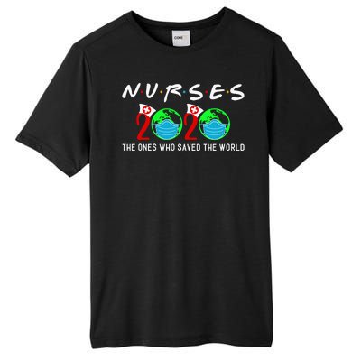 Nurses The Ones Who Saved The World Tall Fusion ChromaSoft Performance T-Shirt