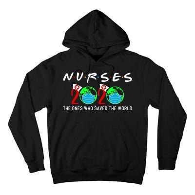 Nurses The Ones Who Saved The World Tall Hoodie