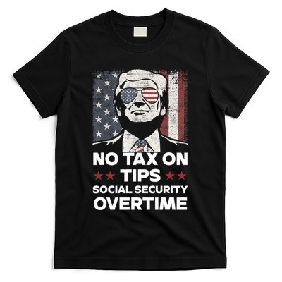 No Tax On Tips Social Security Overtime Trump 2024 T-Shirt