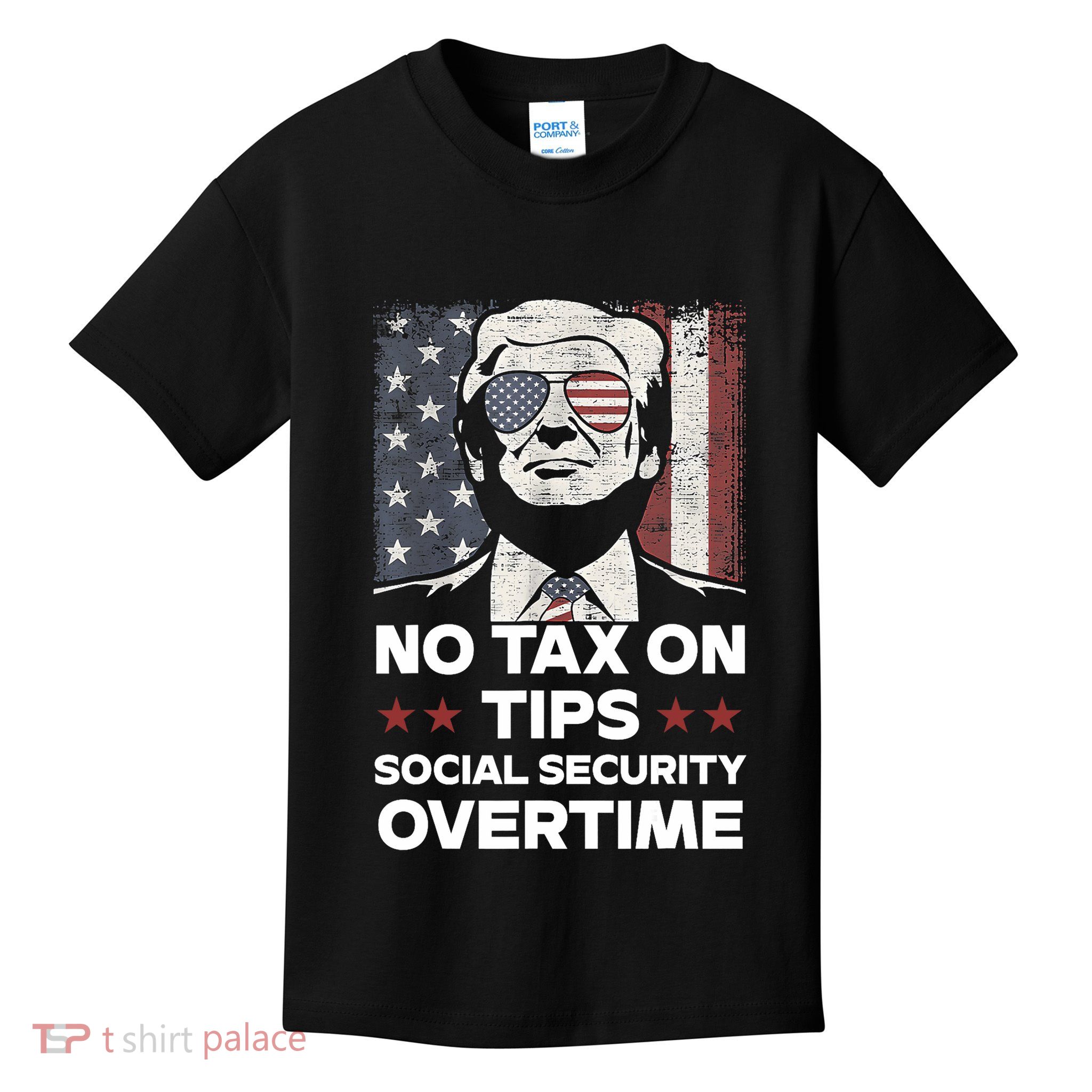 No Tax On Tips Social Security Overtime Trump 2024 Kids T-Shirt