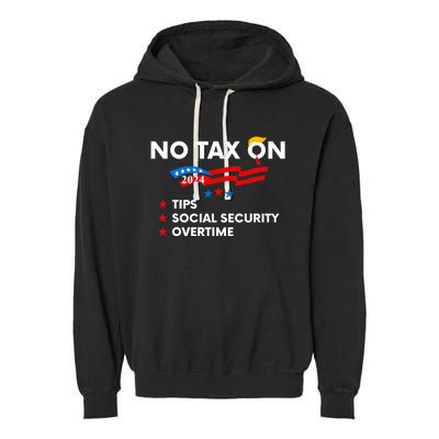 No Tax On Tips Social Security Overtime Trump 2024 Support Trump Vance 2024 Garment-Dyed Fleece Hoodie