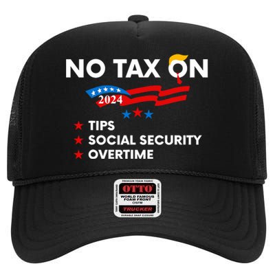 No Tax On Tips Social Security Overtime Trump 2024 Support Trump Vance 2024 High Crown Mesh Back Trucker Hat