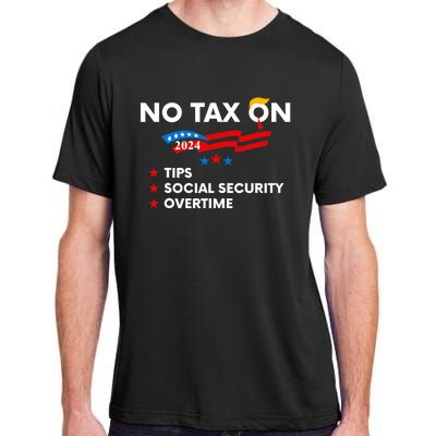 No Tax On Tips Social Security Overtime Trump 2024 Support Trump Vance 2024 Adult ChromaSoft Performance T-Shirt