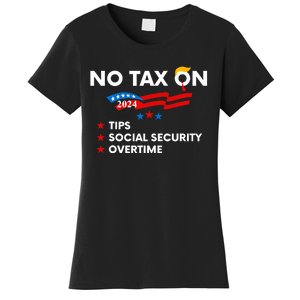 No Tax On Tips Social Security Overtime Trump 2024 Support Trump Vance 2024 Women's T-Shirt