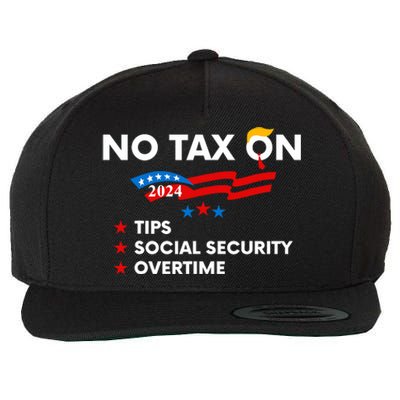 No Tax On Tips Social Security Overtime Trump 2024 Support Trump Vance 2024 Wool Snapback Cap