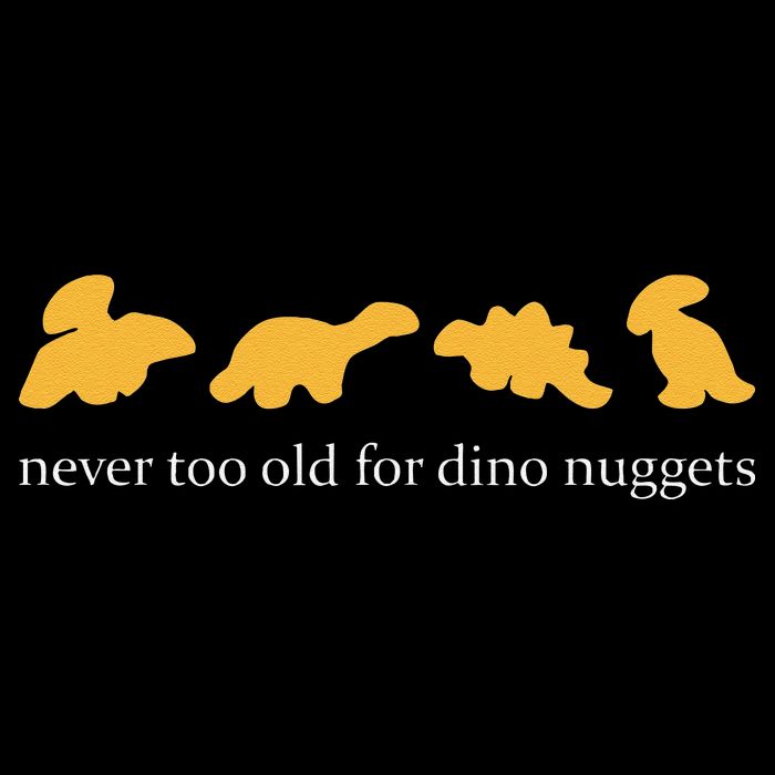 Never Too Old For Dino Nuggets 7-Panel Snapback Hat
