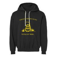 NobodyS Treading On You. YouRe Weird. Funny Election Snake Garment-Dyed Fleece Hoodie