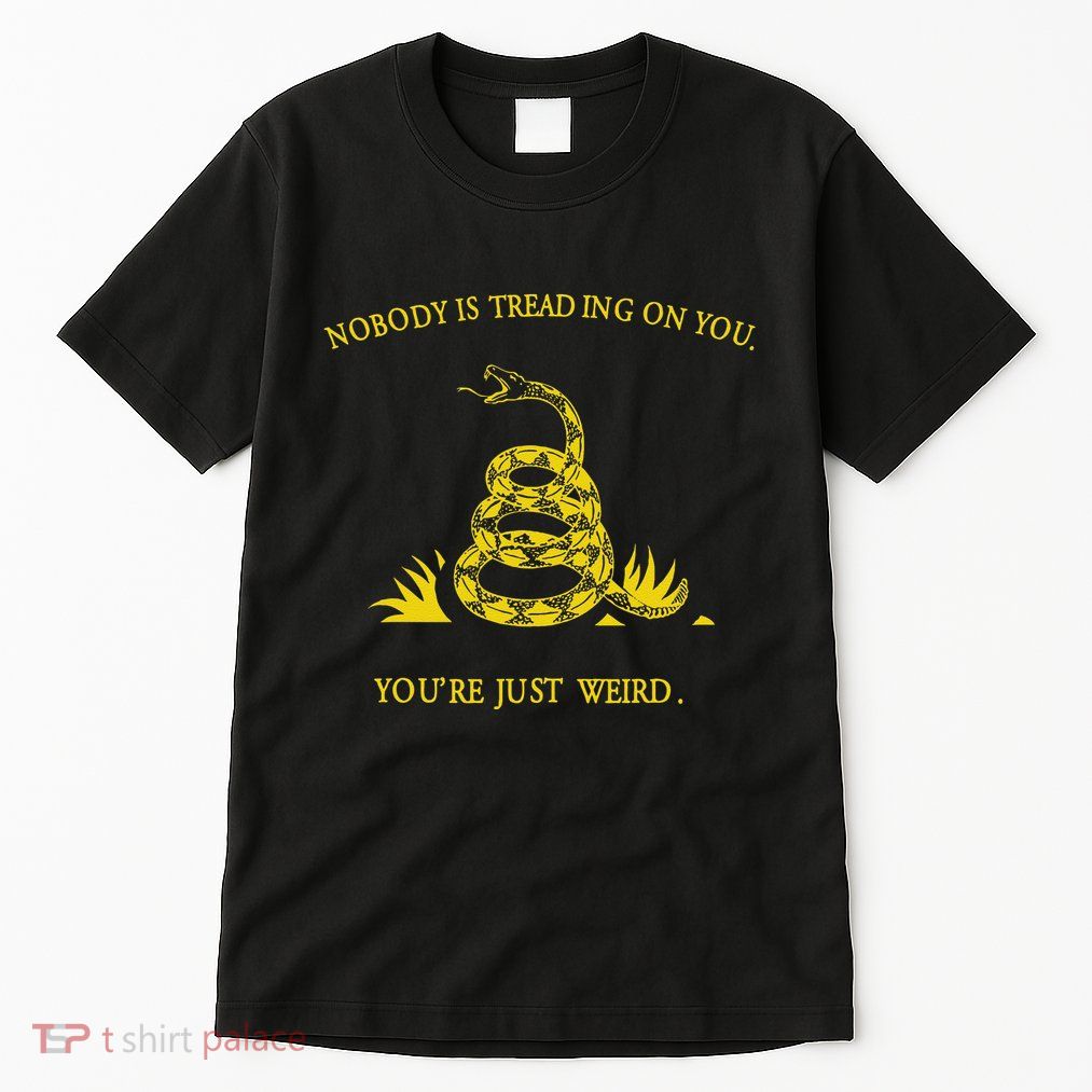 NobodyS Treading On You. YouRe Weird. Funny Election Snake Tall T-Shirt