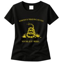 NobodyS Treading On You. YouRe Weird. Funny Election Snake Womens T-Shirt
