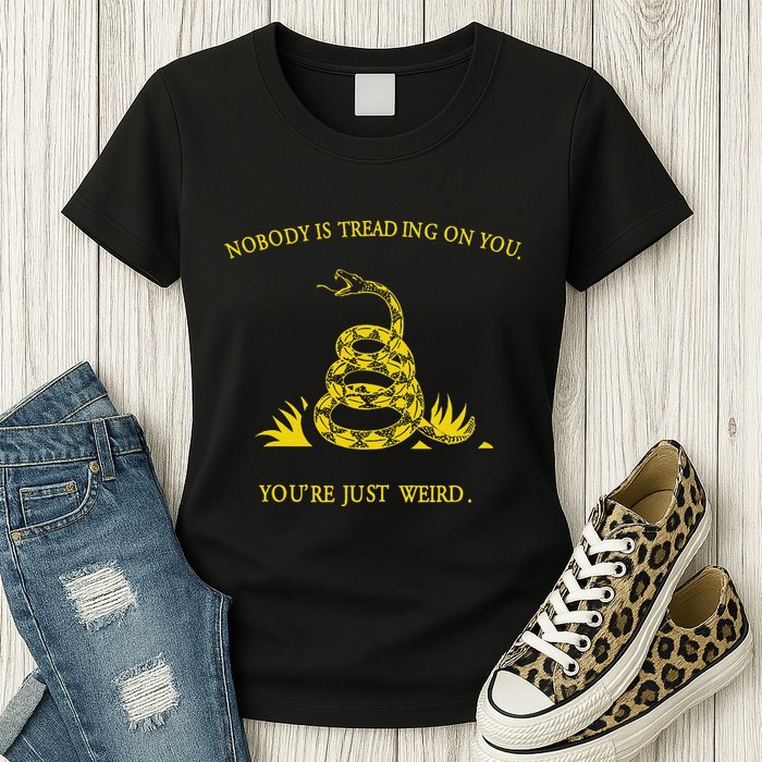 NobodyS Treading On You. YouRe Weird. Funny Election Snake Womens T-Shirt