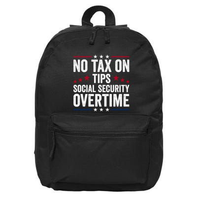 No Tax On Tips Social Security Overtime Trump 2024 Long Sleeve 16 in Basic Backpack