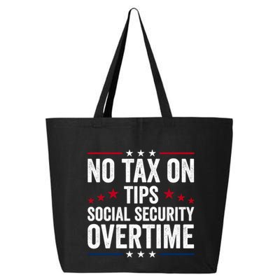 No Tax On Tips Social Security Overtime Trump 2024 Long Sleeve 25L Jumbo Tote
