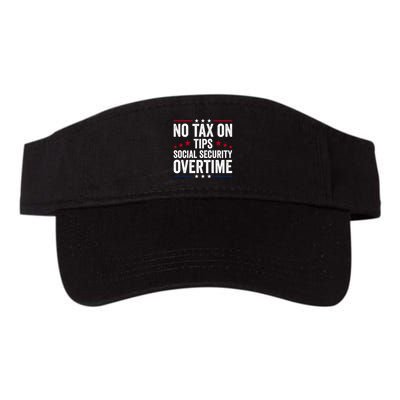 No Tax On Tips Social Security Overtime Trump 2024 Long Sleeve Visor