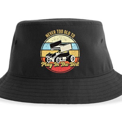 Never Too Old To Play In The Dirt Funny Sprint Car Racing Cute Gift Sustainable Bucket Hat