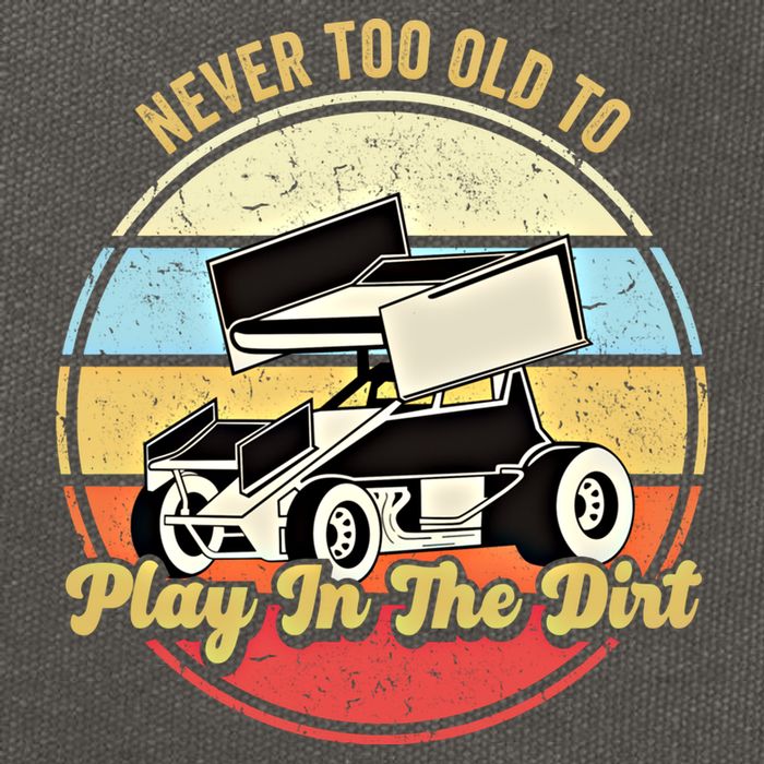 Never Too Old To Play In The Dirt Funny Sprint Car Racing Cute Gift Cotton Canvas Backpack