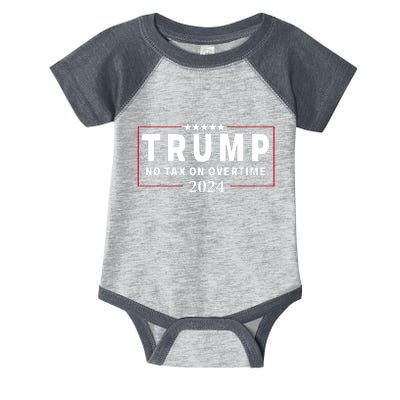 No Tax On Over Time Trump 2024 Voting For 47th President Infant Baby Jersey Bodysuit