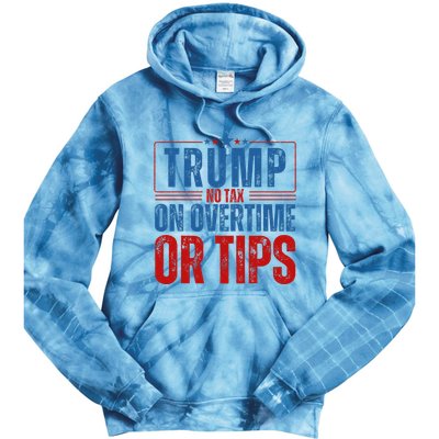 No Tax On Overtime Or Tips Tie Dye Hoodie