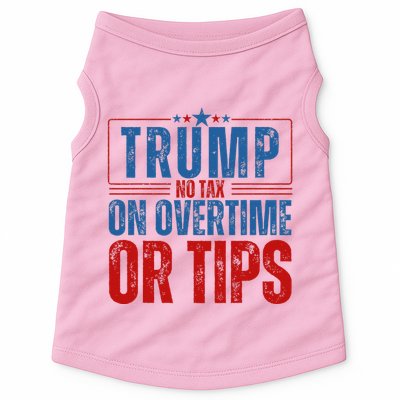 No Tax On Overtime Or Tips Doggie Tank