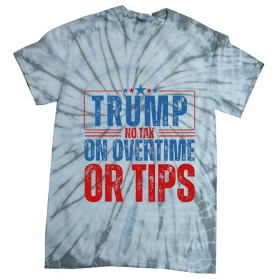 No Tax On Overtime Or Tips Tie-Dye T-Shirt
