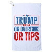 No Tax On Overtime Or Tips Golf Towel