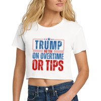 No Tax On Overtime Or Tips Women's Crop Top Tee