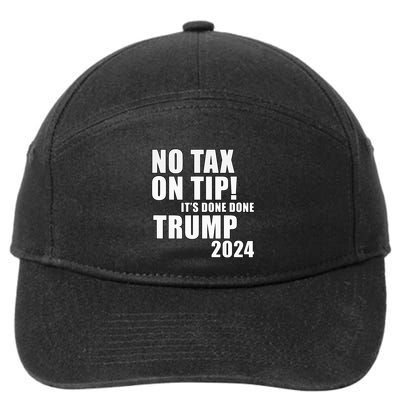 No Taxes On Tips! Trump Idea Address The Waitress’S Problem 7-Panel Snapback Hat