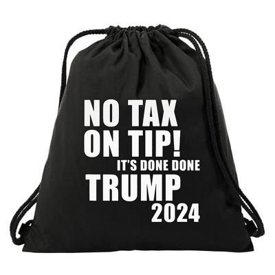 No Taxes On Tips! Trump Idea Address The Waitress’S Problem Drawstring Bag