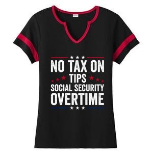 No Tax On Tips Social Security Overtime Trump 2024 Ladies Halftime Notch Neck Tee