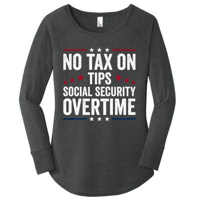 No Tax On Tips Social Security Overtime Trump 2024 Women's Perfect Tri Tunic Long Sleeve Shirt