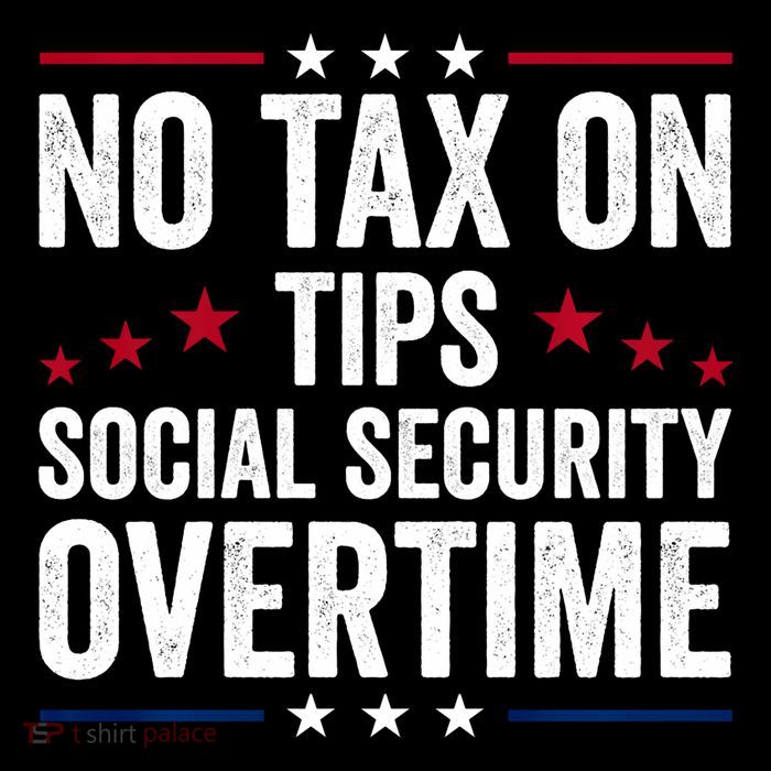 No Tax On Tips Social Security Overtime Trump 2024 Flatbill Hat