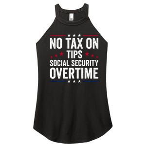 No Tax On Tips Social Security Overtime Trump 2024 Women's Perfect Tri Rocker Tank