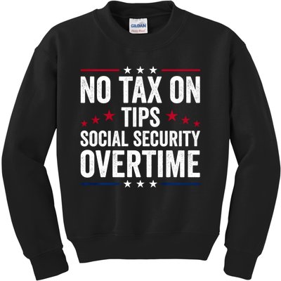 No Tax On Tips Social Security Overtime Trump 2024 Kids Sweatshirt