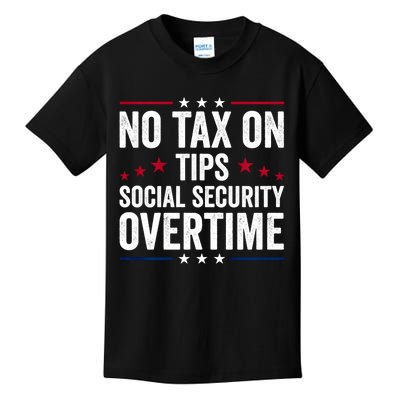 No Tax On Tips Social Security Overtime Trump 2024 Kids T-Shirt