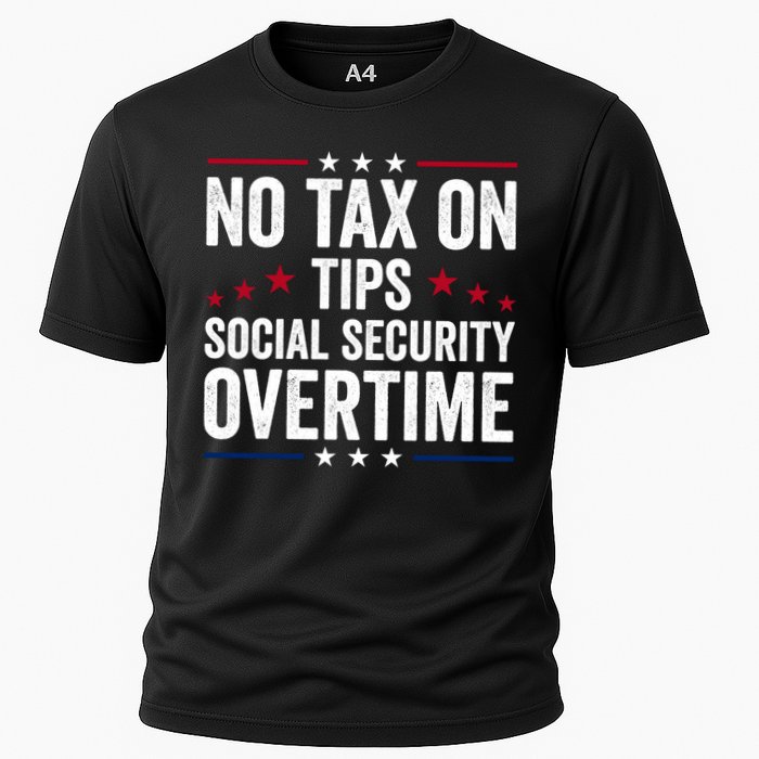 No Tax On Tips Social Security Overtime Trump 2024 Cooling Performance Crew T-Shirt