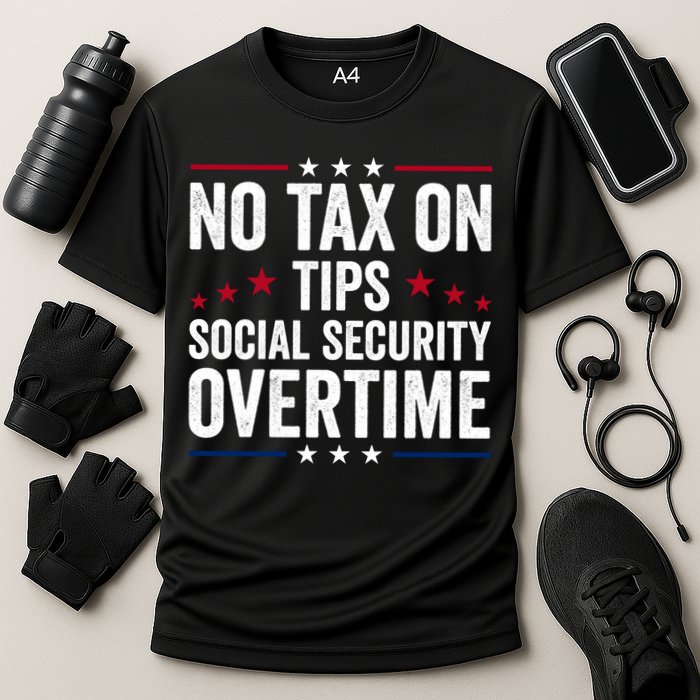 No Tax On Tips Social Security Overtime Trump 2024 Cooling Performance Crew T-Shirt