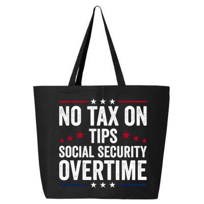 No Tax On Tips Social Security Overtime Trump 2024 25L Jumbo Tote