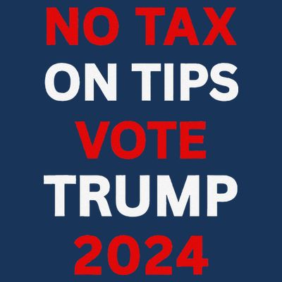 No Tax On Tips Vote Trump 2024 Take America Back Protrump T-Shirt