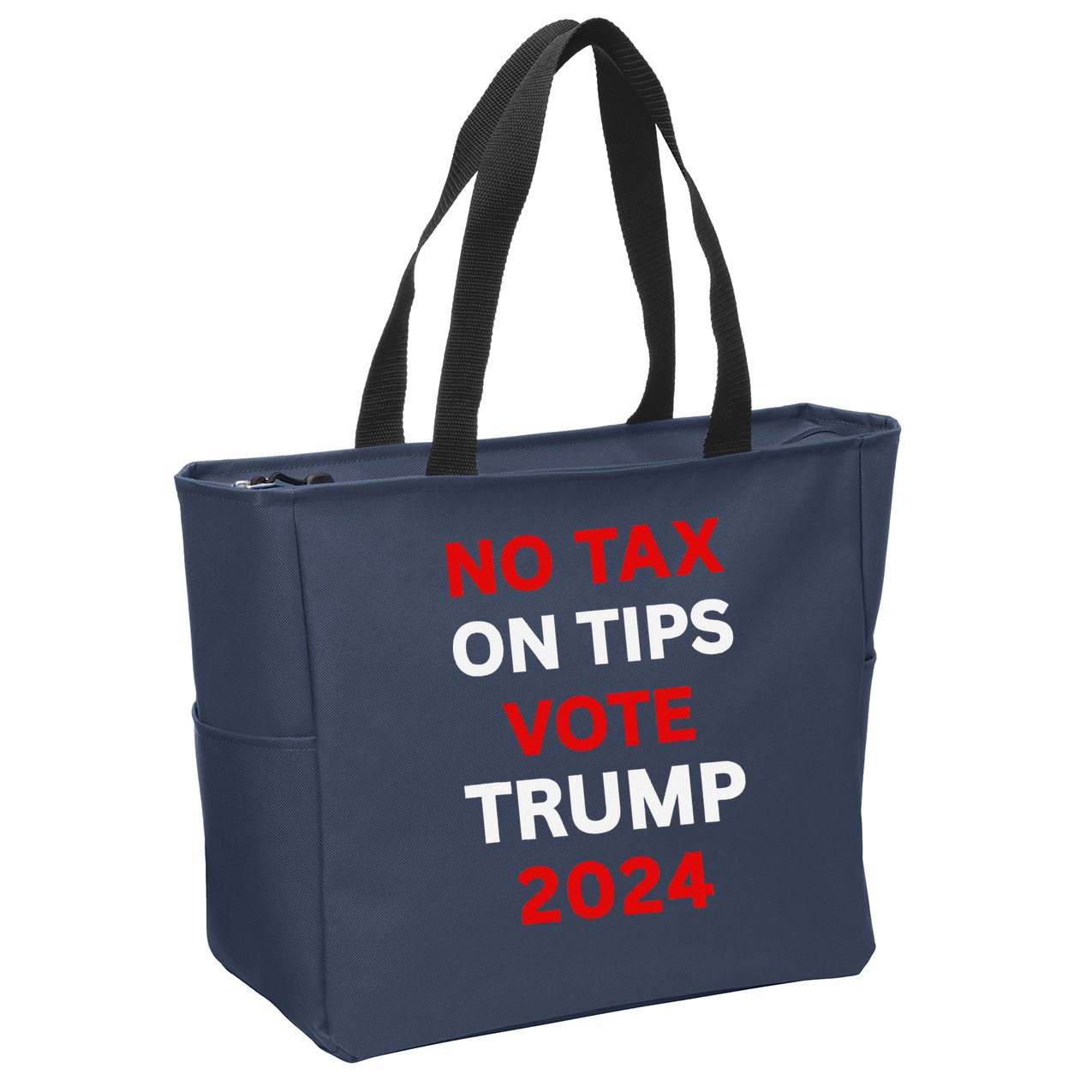 No Tax On Tips Vote Trump 2024 Take America Back Protrump Zip Tote Bag