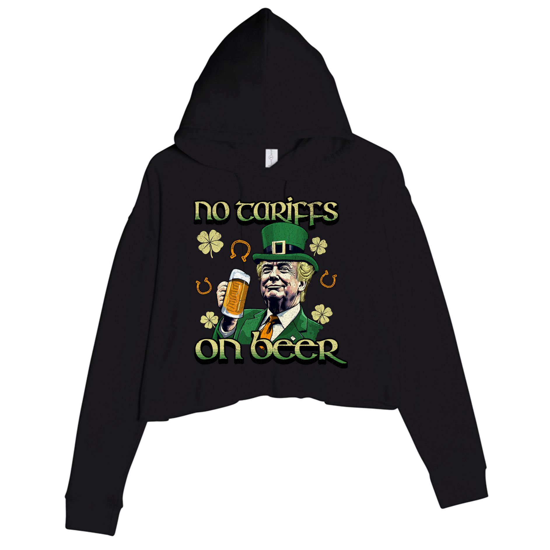 No Tariffs On Beer Funny St Patricks Day Trump Crop Fleece Hoodie