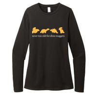 Never Too Old For Dino Nuggets Womens CVC Long Sleeve Shirt