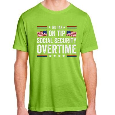 No Tax On Tips Social Security Overtime Trump 2024 Adult ChromaSoft Performance T-Shirt