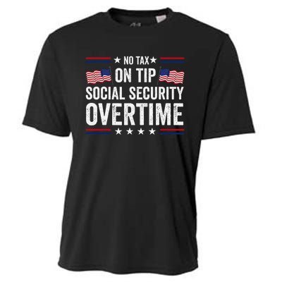 No Tax On Tips Social Security Overtime Trump 2024 Cooling Performance Crew T-Shirt